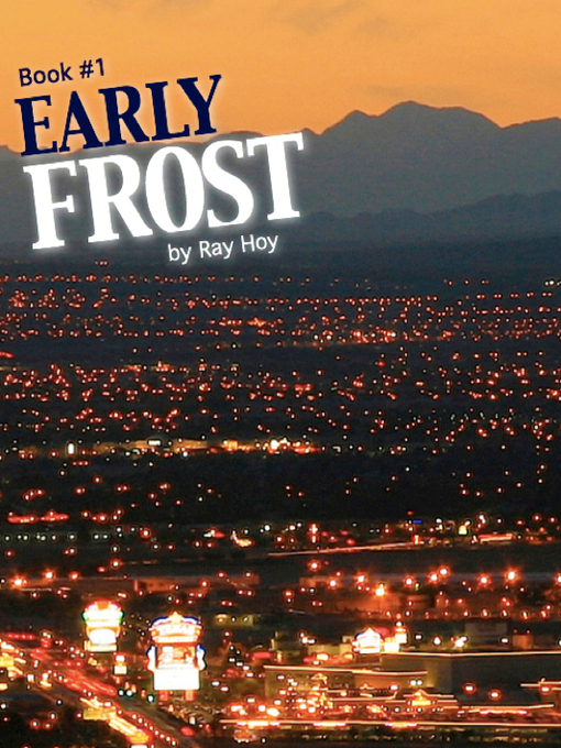 Title details for Early Frost by Ray Hoy - Available